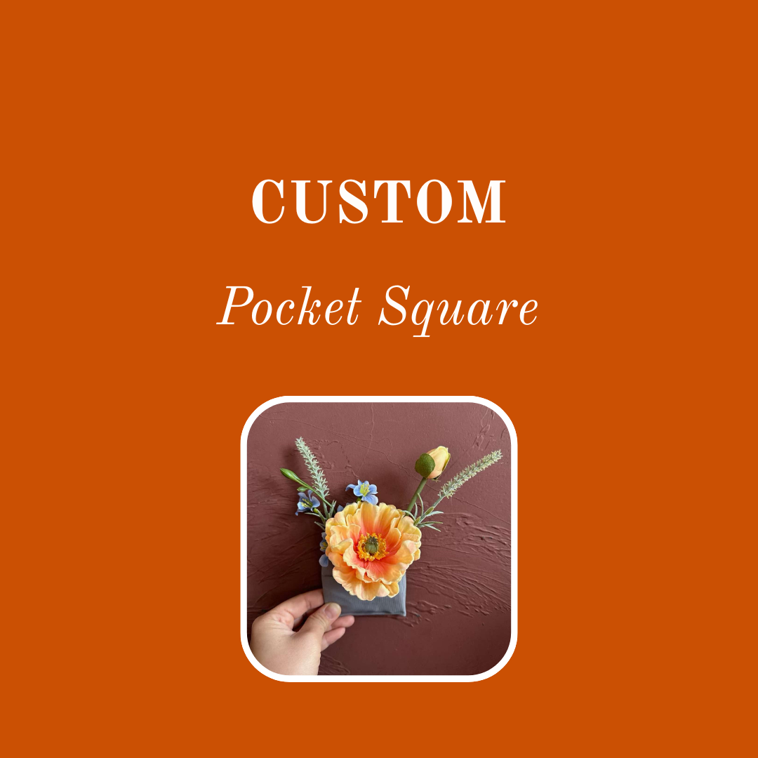CUSTOM - POCKET FLOWERS
